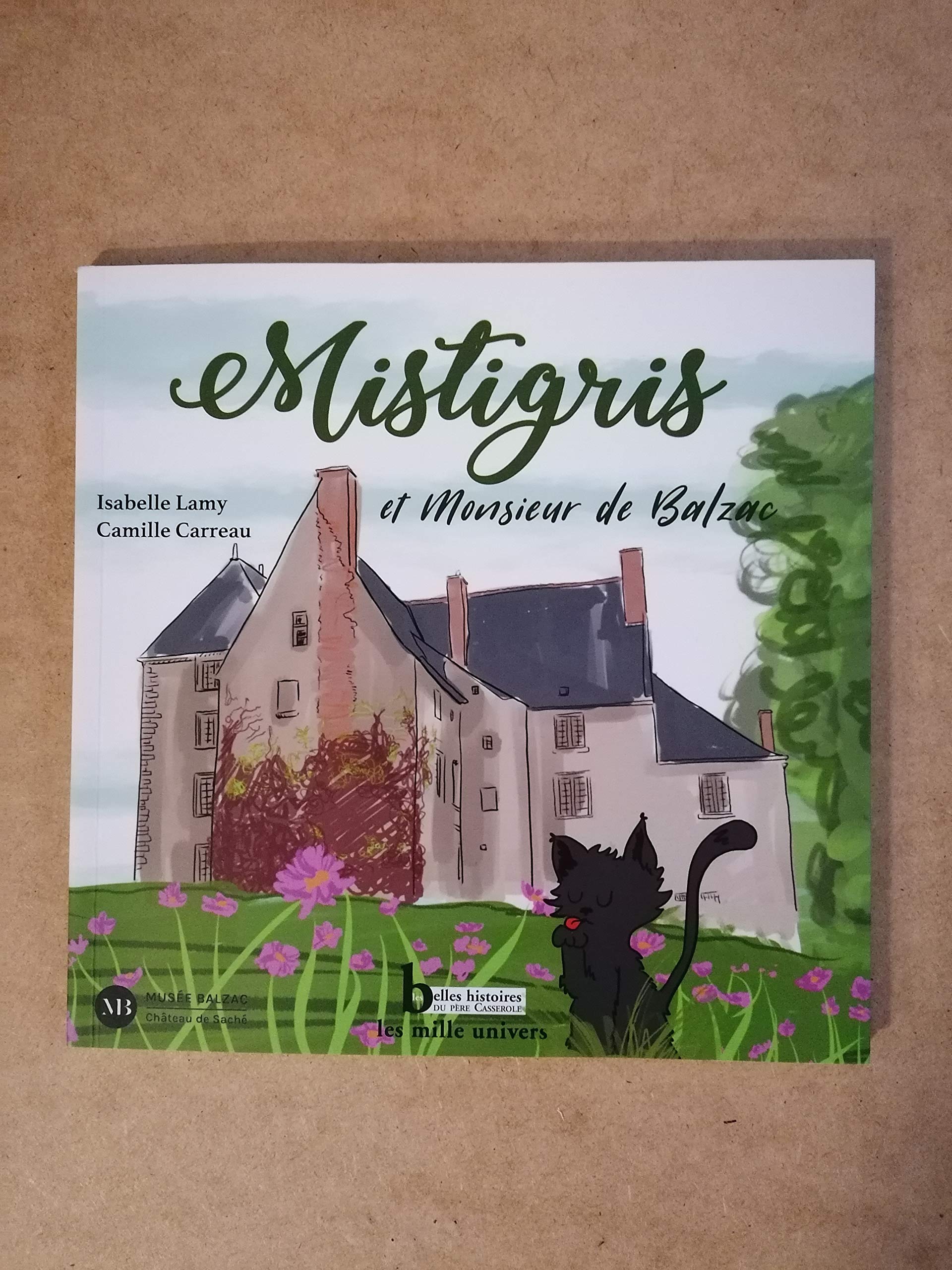 Mistigri et Monsieur de Balzac Children's books