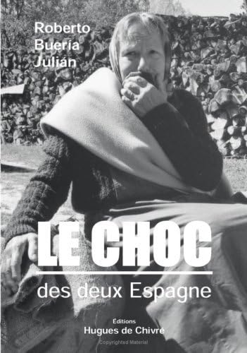Le choc des deux Espagne Books
