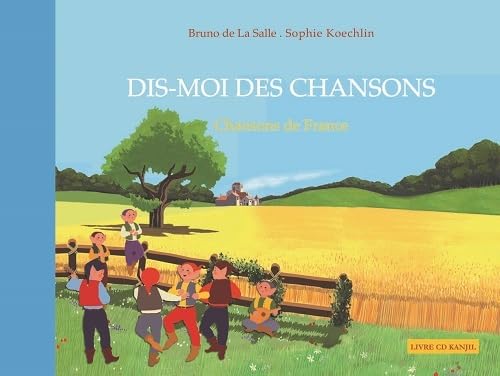 Dis-moi des chansons : Chansons de France (1CD audio) book