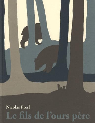 Le fils de l'ours père book
