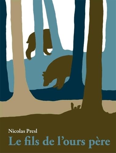 Le fils de l'ours père book