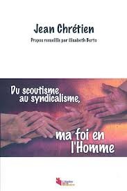 Du scoutisme au syndicalisme(ma foi en l'homme) Books