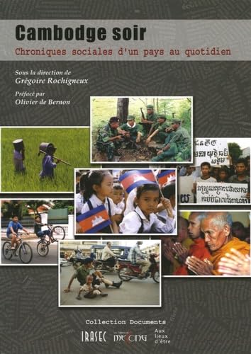 Cambodge soir: Chroniques sociales d'un pays au quotidien Books