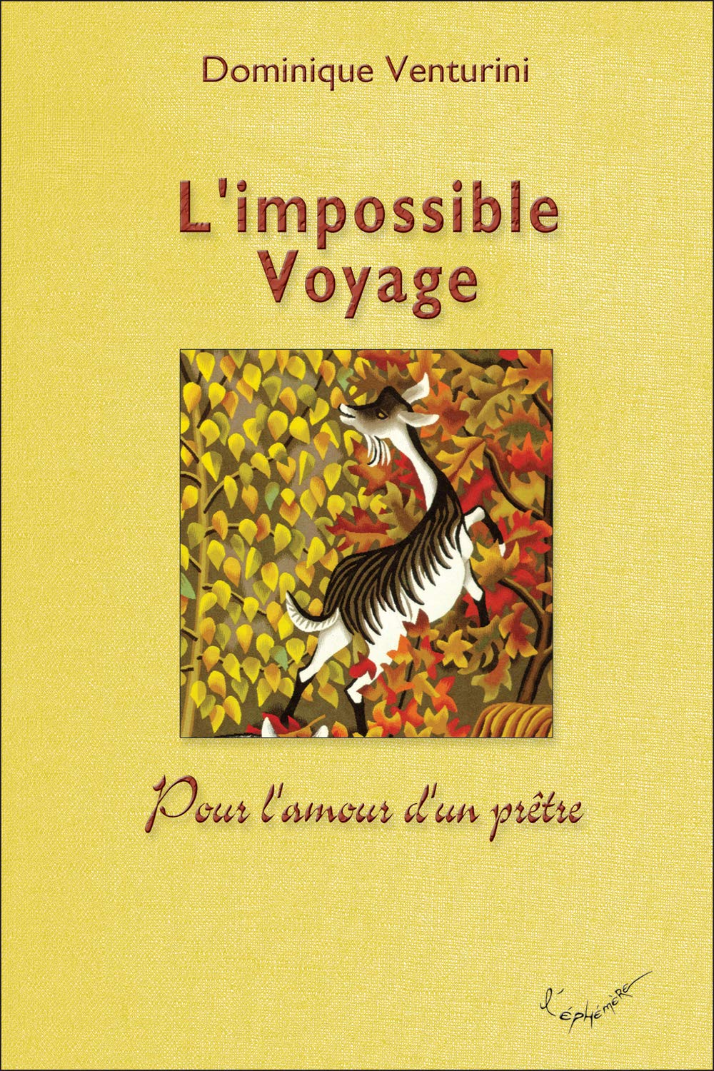 L'impossible Voyage - Pour l'amour d'un prêtre book