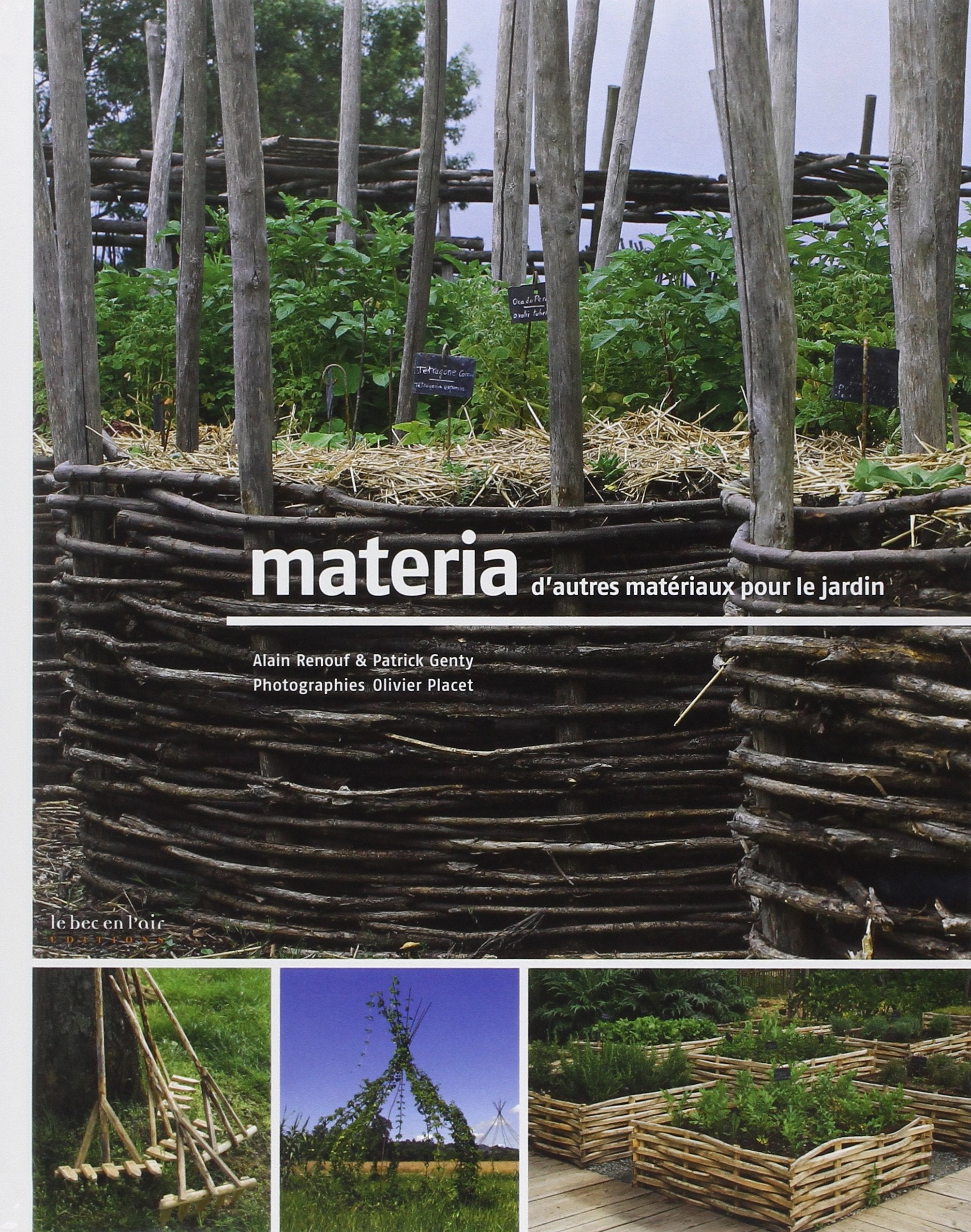 MATERIA - D'AUTRES MATERIAUX POUR LE JARDIN Garden & Plants