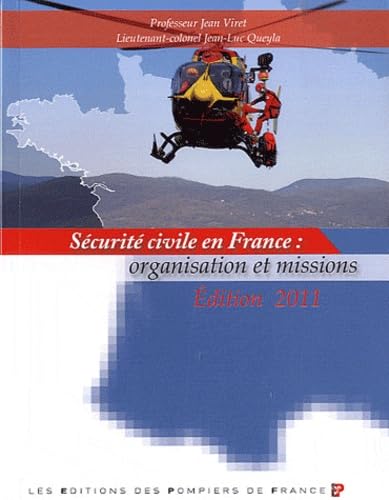 Sécurité civile en France : organisation et missions book