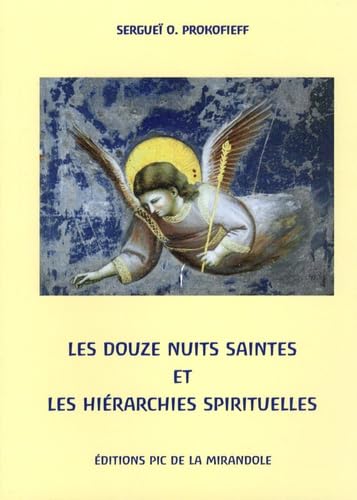 Les Douze Nuits Saintes et les Hiérarchies spirituelles Books
