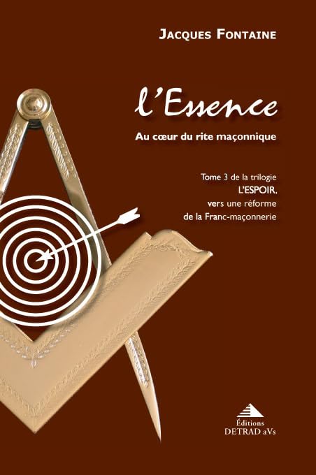L'essence (tome 3): Au coeur du rite maçonnique book