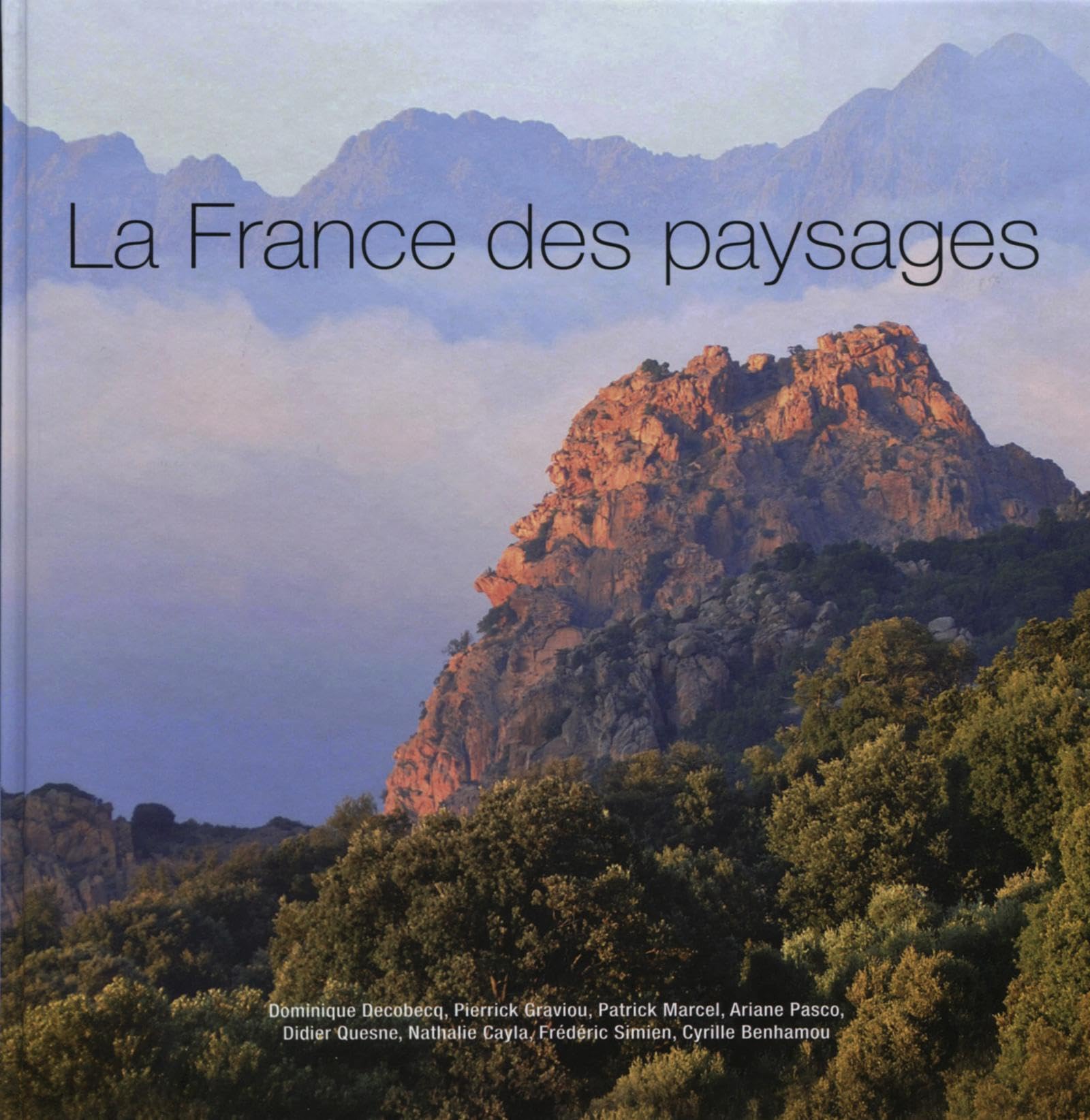 La France des paysages: Les plus beaux sites de France Film, Art & Culture