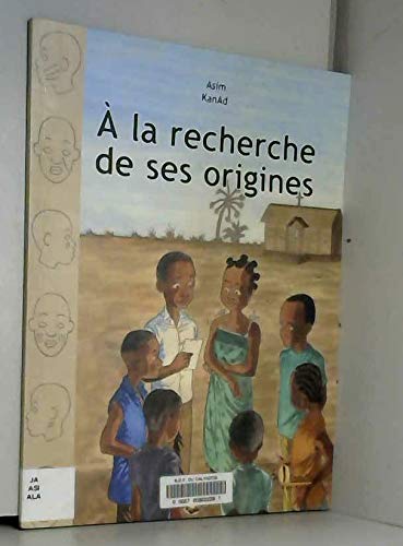 A la recherche de ses origines book