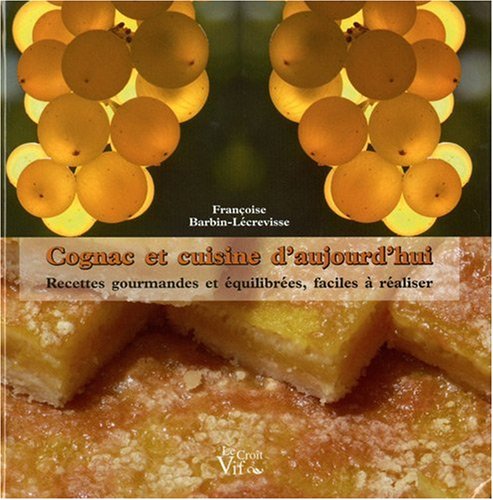 Cognac et cuisine d'aujourd'hui book