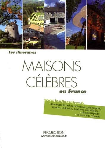 Maisons célèbres en France book