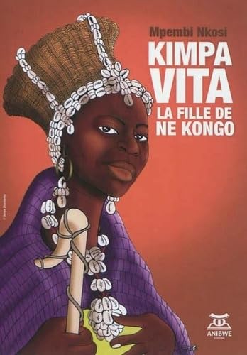Kimpa Vita, la fille de Ne Kongo book