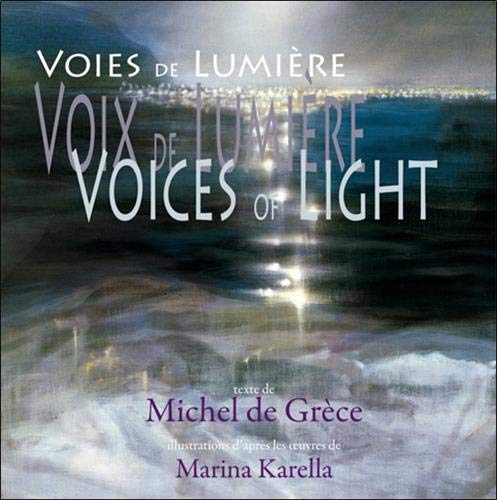 Voices of Light ; Voix de Lumière ; Voies de Lumière book