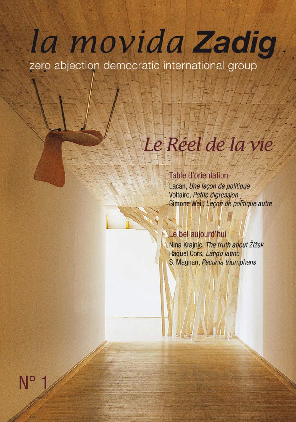 La movida Zadig - numéro 1 Le Réel de la vie Psychology