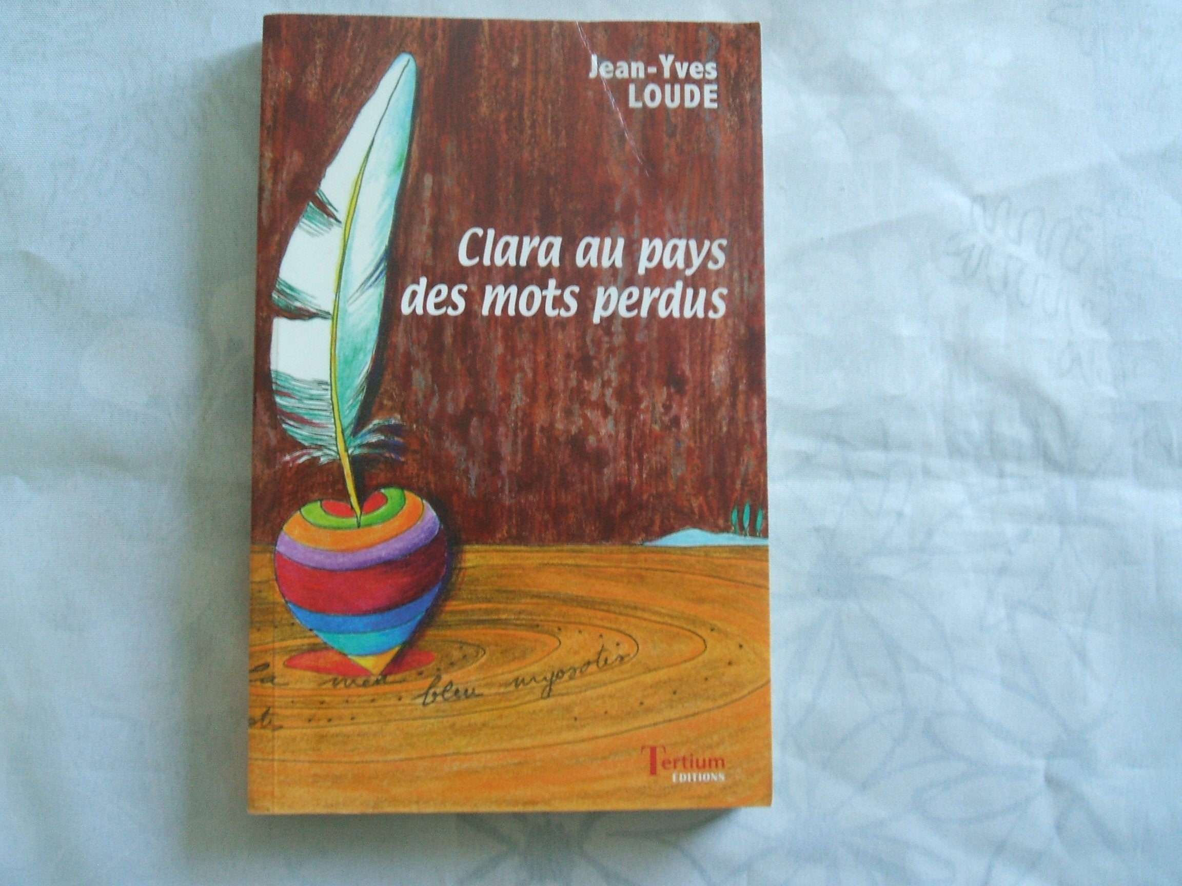 Clara au pays des mots perdus book