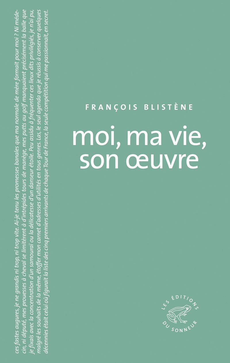 Moi, ma vie, son oeuvre book