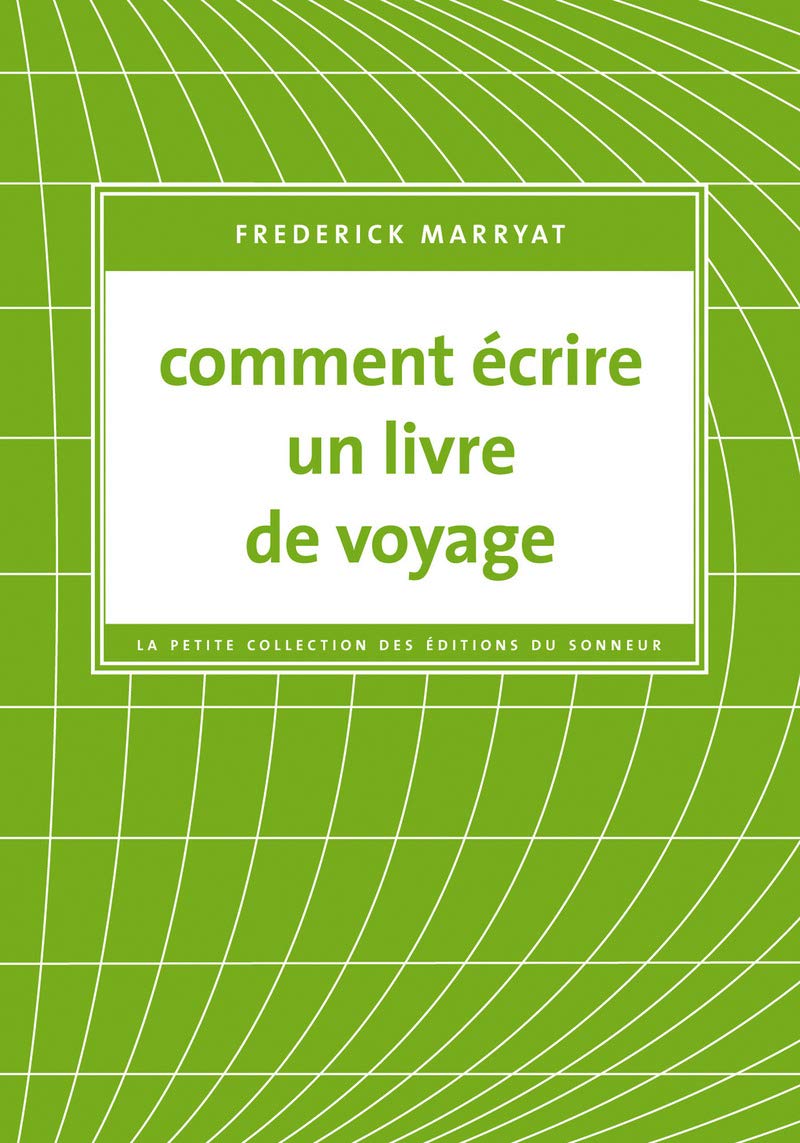 Comment écrire un livre de voyage book