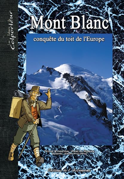 Mont Blanc : Conquête du toit de l'Europe book