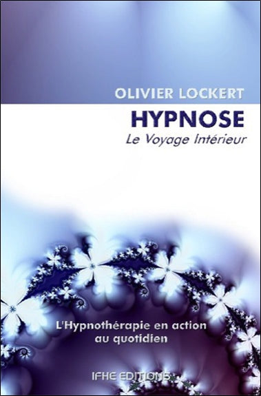 Hypnose : le voyage intérieur : roman pédagogique book