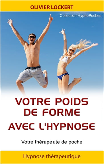 Votre poids de forme avec l'hypnose : votre thérapeute de poche book