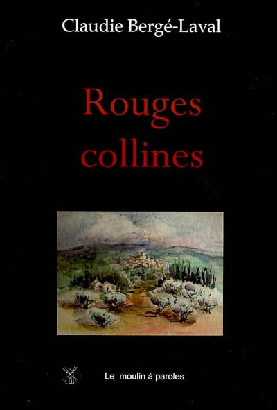 Product Image: Rouges collines