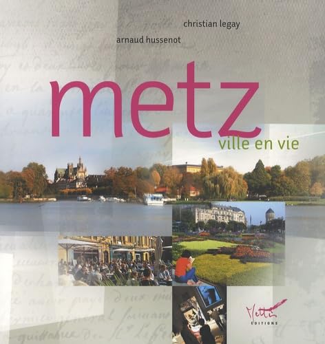 Metz, ville en vie Books