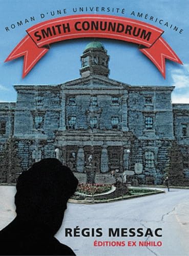 Smith Conundrum: Roman d'une université américaine Books