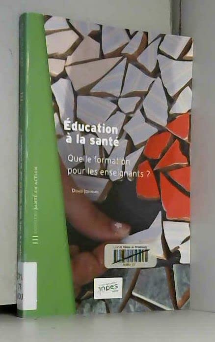 Education à la santé, Quelle formation pour les enseignants? book