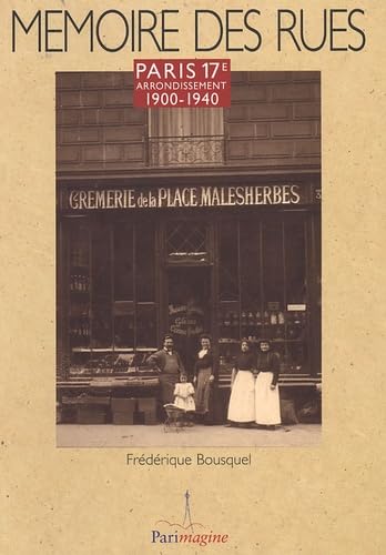 Paris 17e arrondissement: 1900-1940 book