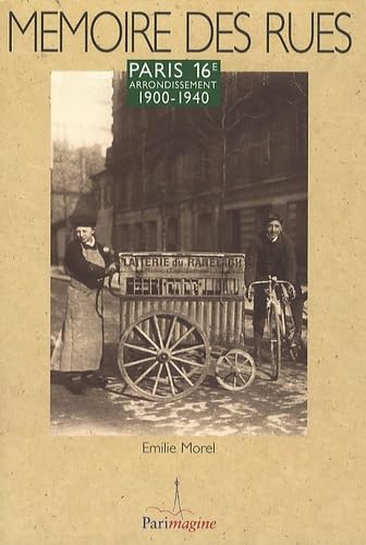 Paris 16e arrondissement: 1900-1940 book