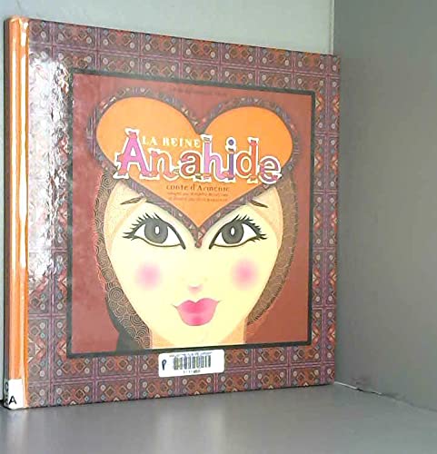La Reine Anahide: Conte d'Arménie book