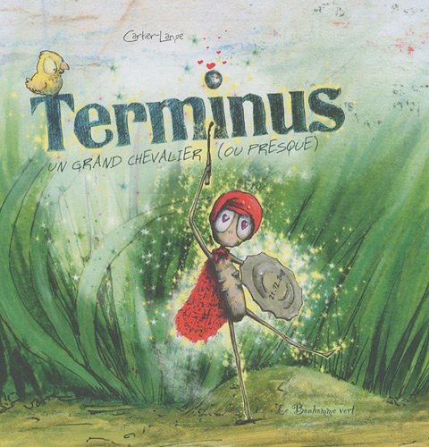 Terminus un grand chevalier ou presque book