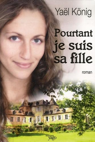 Pourtant je suis sa fille book
