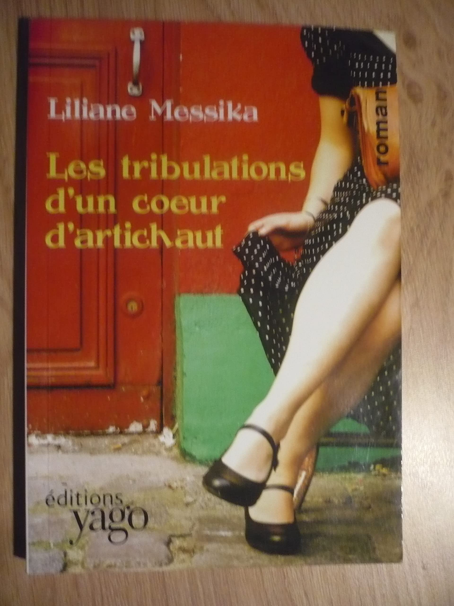 Tribulations d'un Coeur d'Artichaut book