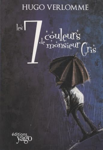 Les sept couleurs de Monsieur Gris book