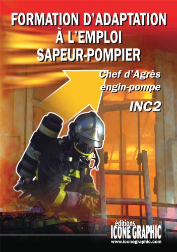 Livre chef d'agres engin-pompe - inc2 book