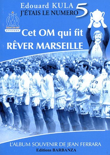 Om Qui Fit Rever Marseille (Cet) book