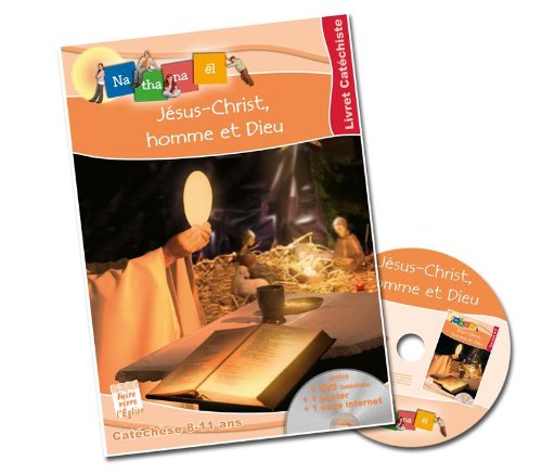 Jésus Christ, homme et Dieu animateur: Livre animateur book
