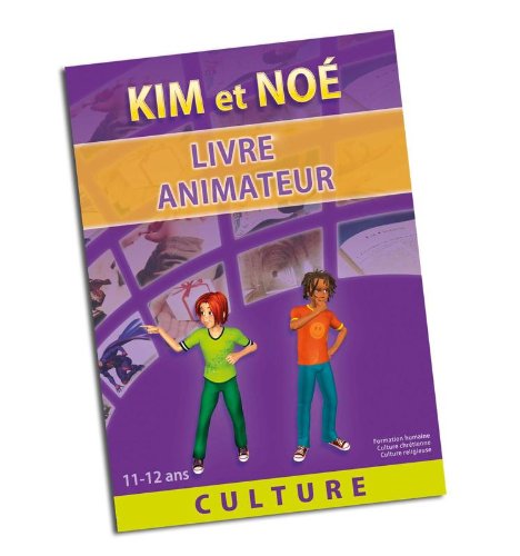 KIM et NOE CULTURE animateur: Livre animateur Religion & Esotericism