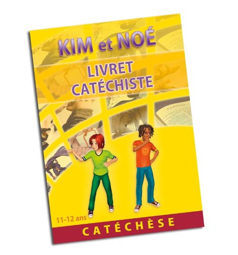 KIM et NOE Catéchèse animateur: Livre animateur book