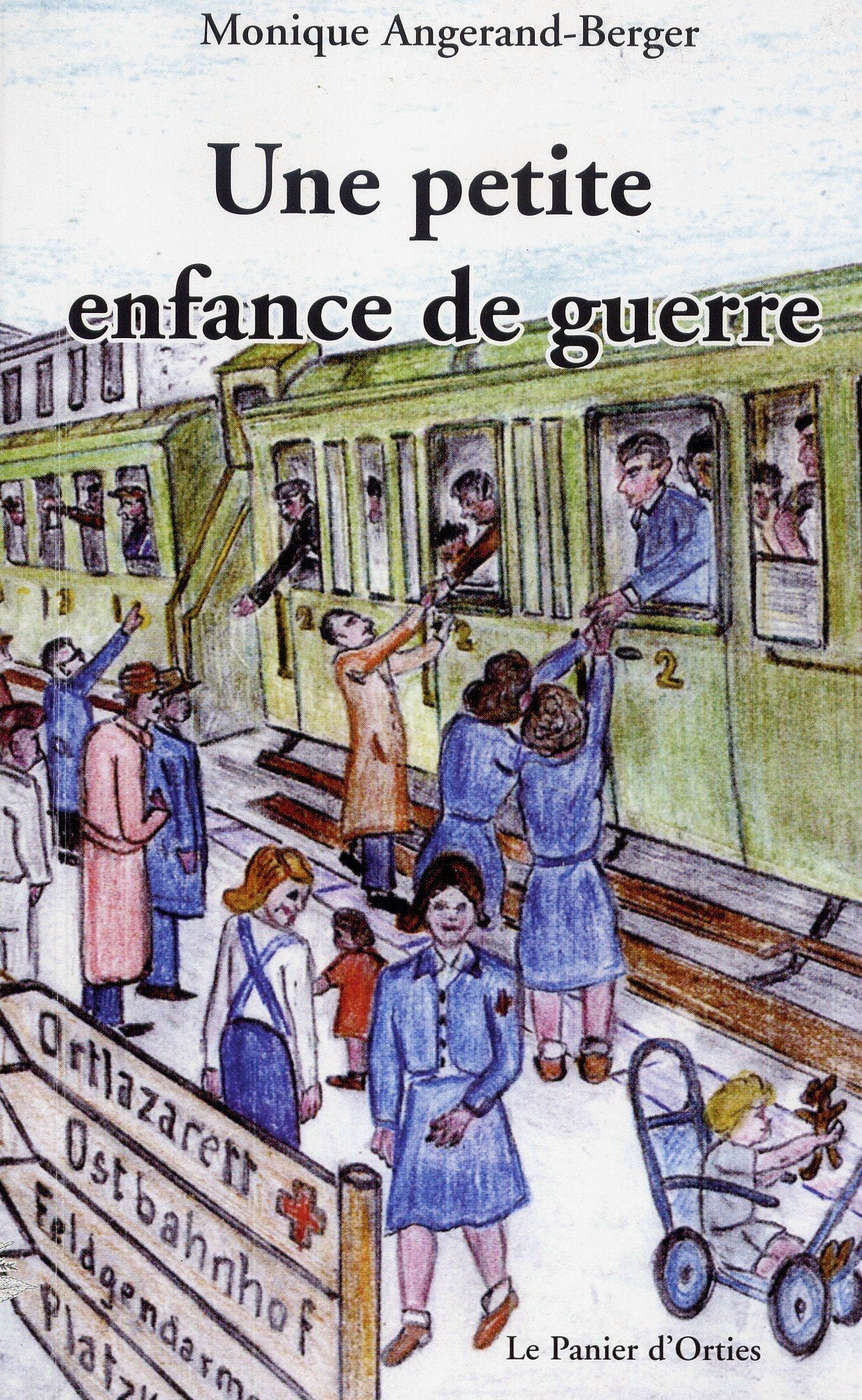 Une petite enfance de guerre book