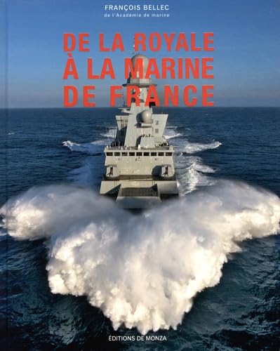 De la Royale à la Marine de France book