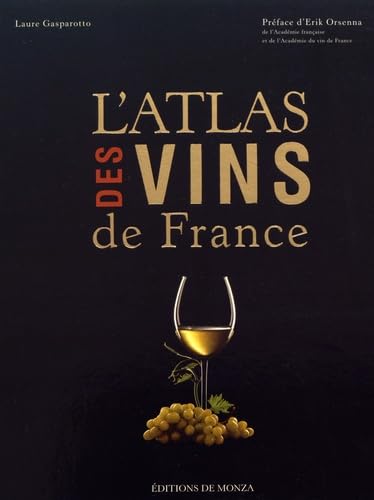 L'ATLAS DES VINS DE FRANCE 2016 Cooking & Enjoying
