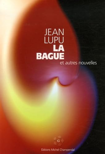 La Bague: Et autres nouvelles Books