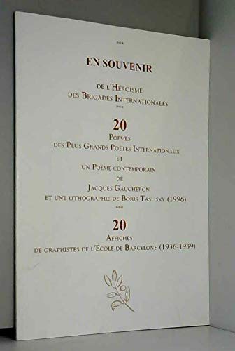 En souvenir de l'heroisme des brigades internationales book