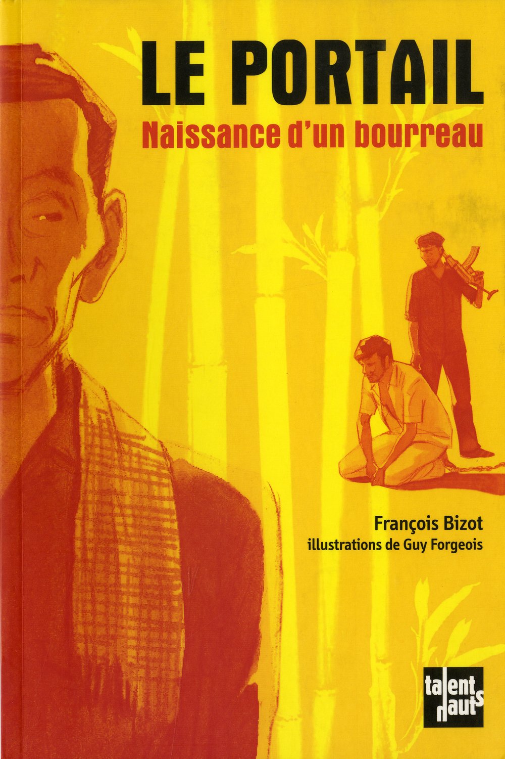 Le Portail (Naissance d'un bourreau) book