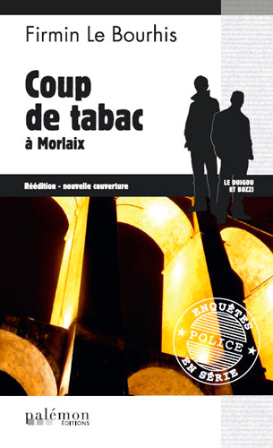 Le Duigou et Bozzi. Vol. 6. Coup de tabac à Morlaix Contemporary literature
