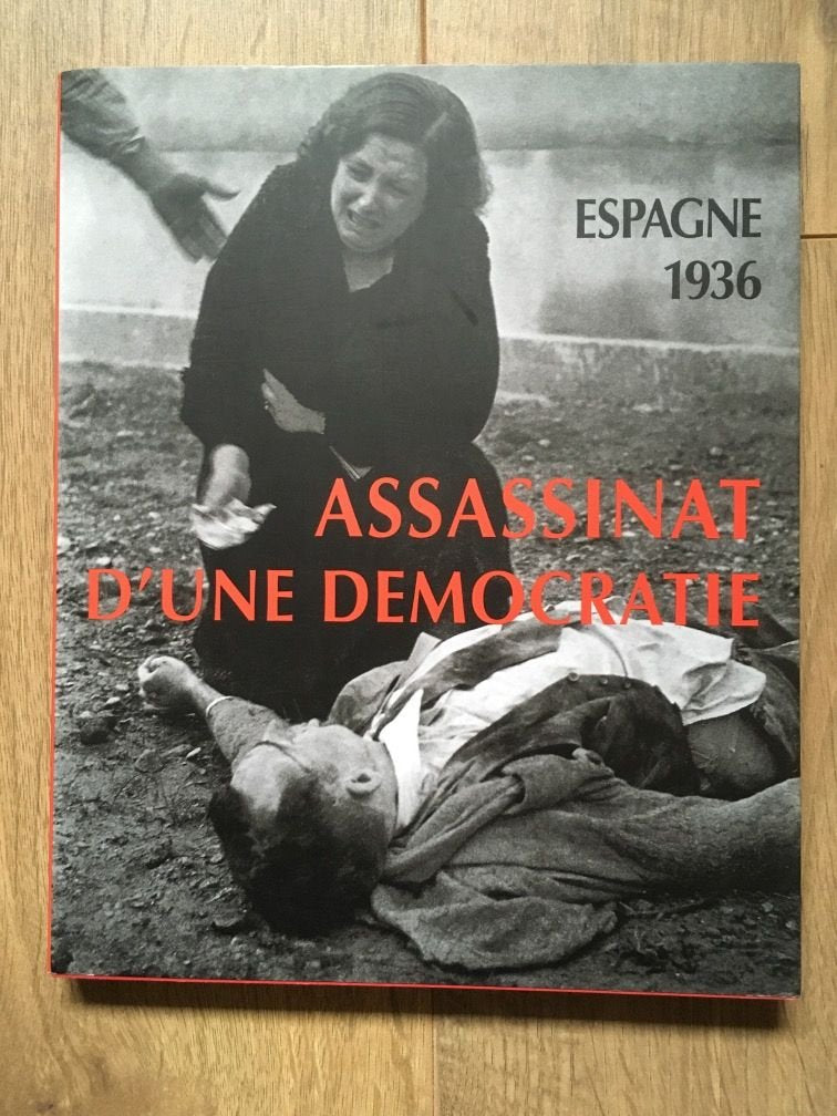 Assassinat d'une démocratie: Espagne 1936 ; Edition bilingue français-espagnol book