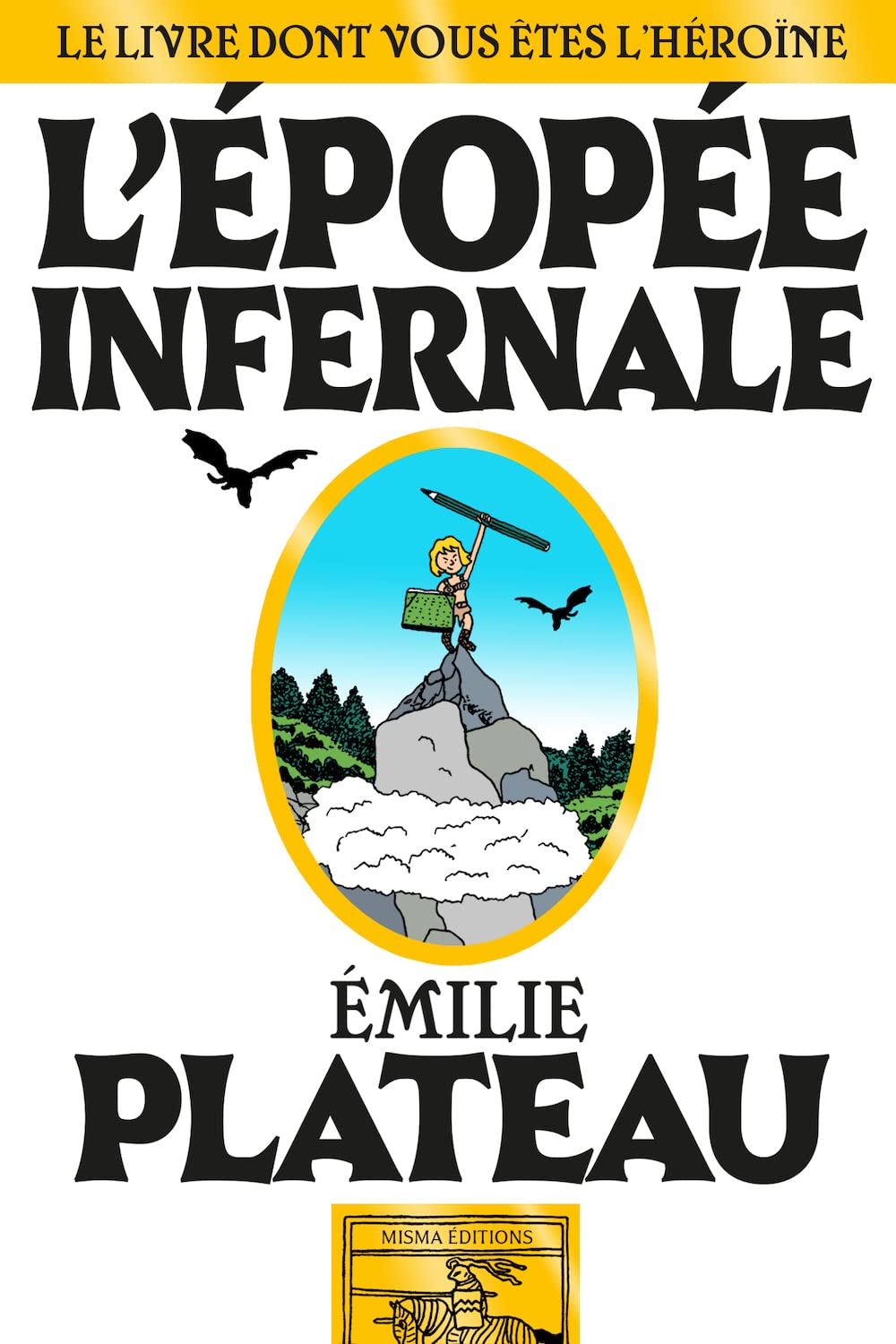 L'épopée infernale: Le livre dont vous êtes l'héroïne Manga